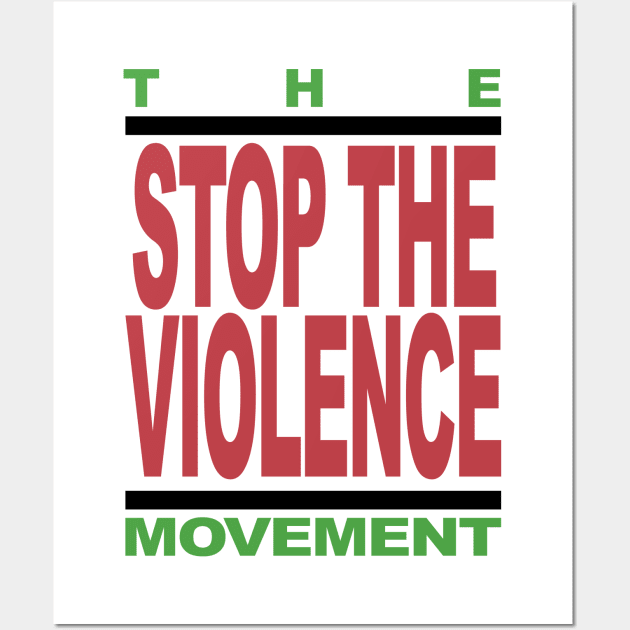 theSTOPtheVIOLENCEmovement Wall Art by undergroundART